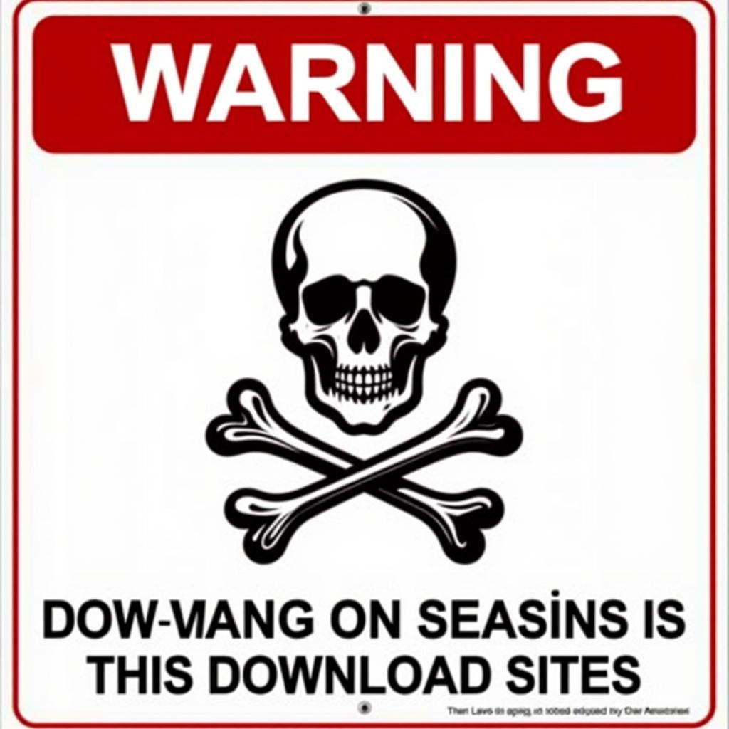 Warning Sign for Illegal Movie Download