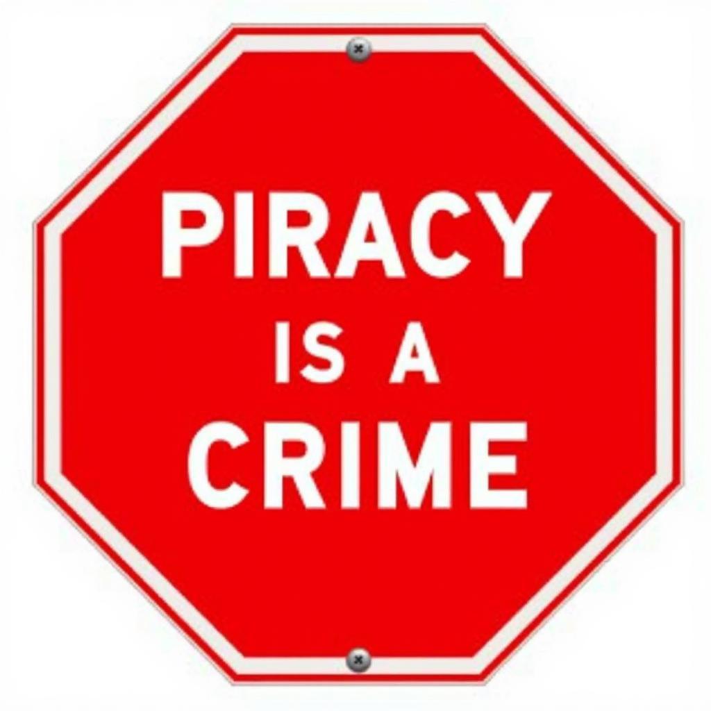 Piracy Warning Sign