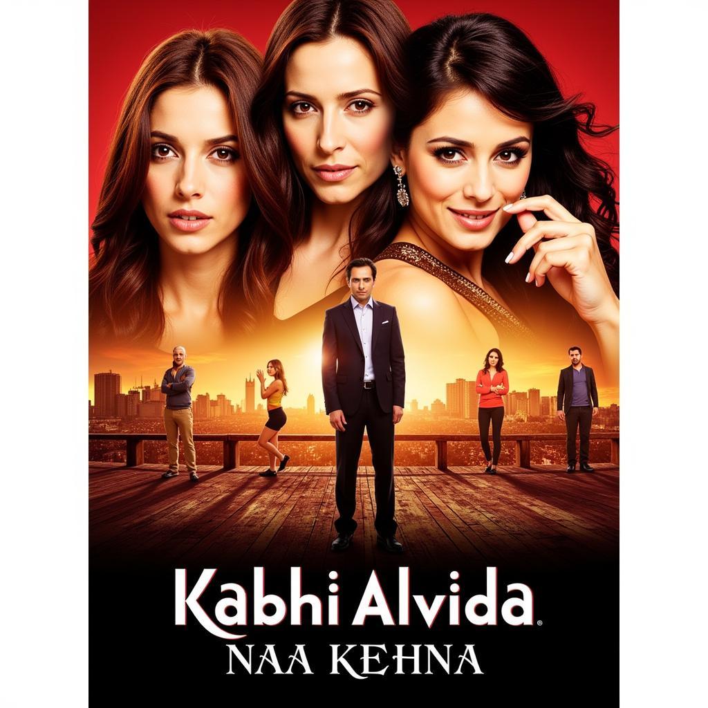 Kabhi Alvida Naa Kehna Movie Poster